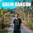 Galih Bangun