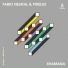 Fabio Neural, Fideles
