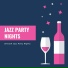 Jazz Party Nights
