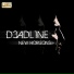 D3ADL1NE ft Luke Lowen