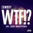 Zomboy-WTF 33 Cookie Monsta Remix