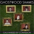 Ghostwood Shanks