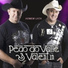 Peão do Valle & Valentin