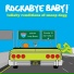 Rockabye Baby!