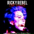 Ricky Rebel
