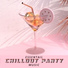 Chill Out 2016, Todays Hits, Dance Hits 2015