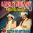 Luis Y Julian