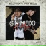 Welo Fama feat. Miky Woodz