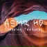 ASMR HD
