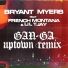 Bryant Myers feat. French Montana, Lil Tjay