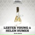 Lester Young & Helen Humes