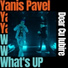Yanis Pavel feat. What's Up