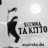 Egurra Ta Kitto