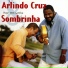 Sombrinha, Arlindo Cruz feat. Jamelão