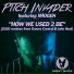 Pitch Invader feat. Imogen