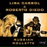 Lisa Cassol, Roberto Diedo