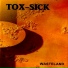Tox-Sick