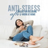 New Age Anti Stress Universe