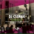 DJ Csemak