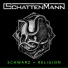 Schattenmann feat. Megaherz