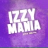 Izzymania feat. Josiah Williams