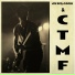 Billy Childish, CTMF