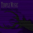Temple Music