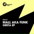 Mall Aka Funk