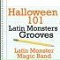 Latin Monster Magic Band