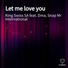 King Swiss SA feat. Dma, Snap Mr International