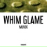 Whim Glame