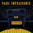 Paul Infrasonic