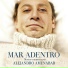 Alejandro Amenábar (Mar adentro OST)