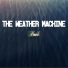 The Weather Machine