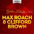 Max Roach & Clifford Brown Quintet