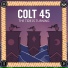 Colt 45