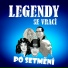 Legendy se vrací