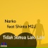 Narko feat. Shinta M2J