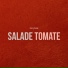Salade Tomate