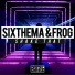 Sixthema, Frog