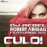 DJ Rebel & Robert Abigail feat. M.O.