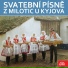 Pavel Varmuža, zpívají ženy z Milotic