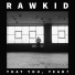 Rawkid