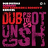 Dub Pistols feat. Darrison & Rodney P.