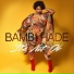 Bambi Hade feat. Tha Gata Negrra