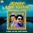 Ajmal Sajid, Asif Khan