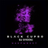 Black Cupro, Dj Groove