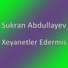 Sukran Abdullayev