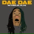 Dae Dae