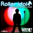 Roller Idol feat. Bonfeel Electro Band